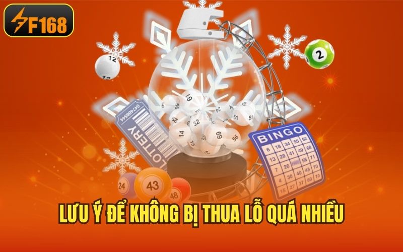 Lưu ý để không bị thua lỗ quá nhiều