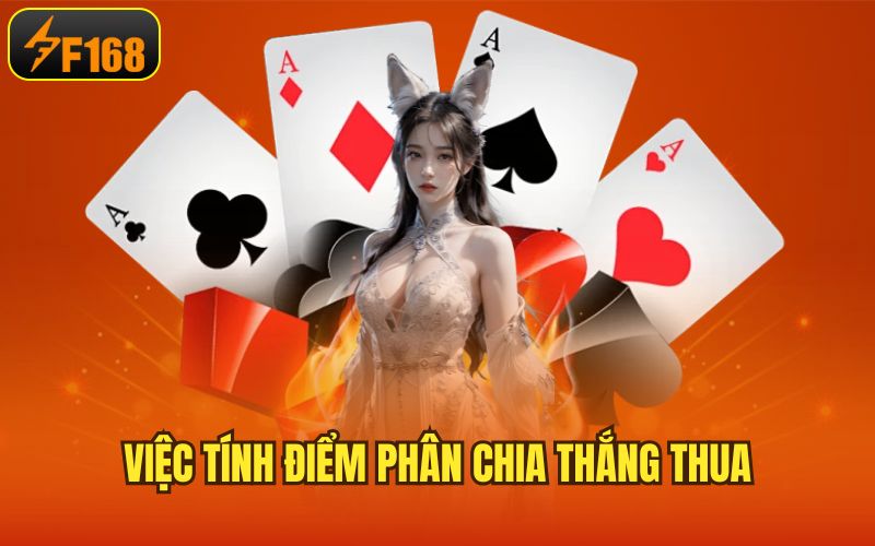 Việc tính điểm phân chia thắng thua