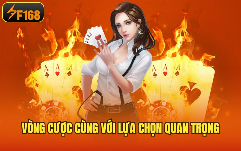 Vòng cược cùng với lựa chọn quan trọng